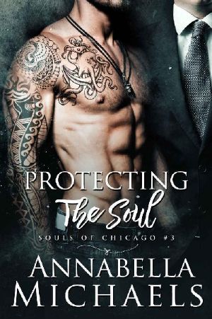 [Souls of Chicago 03] • Protecting the Soul